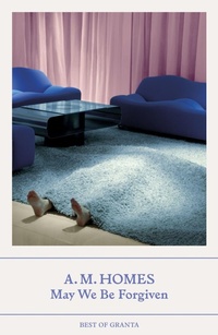 Enlarge image Cover: May We Be Forgiven - Granta Publications Ltd