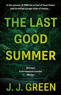 Cover: The Last Good Summer - The Book Guild Ltd