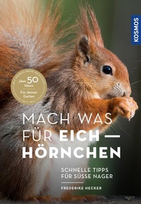 Abbildung von: Mach was für Eichhörnchen - Kosmos