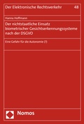 Cover: Der nichtstaatliche Einsatz biometrischer Gesichtserkennungssysteme nach der DSGVO - Nomos