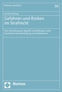 Cover: Gefahren und Risiken im Strafrecht - Nomos