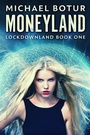 Cover: Moneyland - Lockdownland