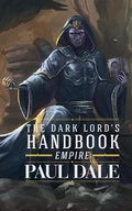 Cover: The Dark Lord's Handbook: Empire - The Dark Lord's Handbook