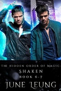 Cover: The Hidden Order of Magic: Shaken Book 6-7 (The Hidden Order of Magic: Shaken Boxed Set, #3) - Ice Paw Press