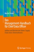 Abbildung von: Das Management-Handbuch für Chief Data Officer - Springer Vieweg