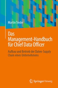 Enlarge image Cover: Das Management-Handbuch für Chief Data Officer - APress