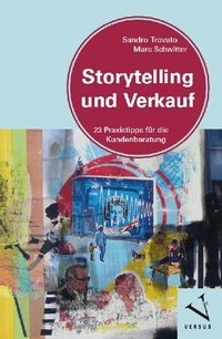 Abbildung von: Storytelling und Verkauf - Versus