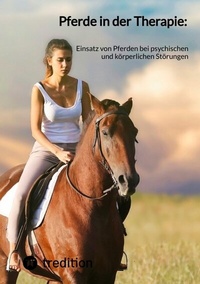 Abbildung von: Pferde in der Therapie: - tredition