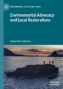 Cover: Environmental Advocacy and Local Restorations - Palgrave Macmillan
