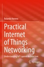 Cover: Practical Internet of Things Networking - Springer