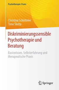 Abbildung von: Diskriminierungssensible Psychotherapie und Beratung - Springer
