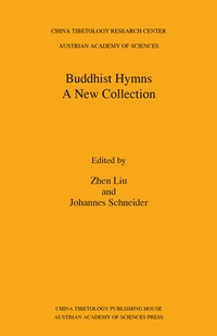 Enlarge image Cover: Buddhist Hymns - Verlag der österreichischen Akademie der Wissenschaften