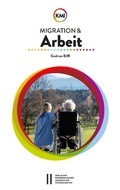 Cover: Migration und Arbeit - Verlag der &ouml;sterreichischen Akademie der Wissenschaften
