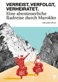 Abbildung von: VERREIST, VERFOLGT, VERHEIRATET. - epubli