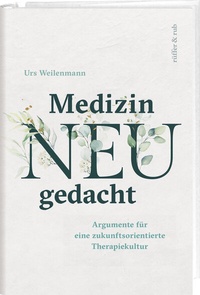 Abbildung von: Medizin neu gedacht - Rüffer & Rub