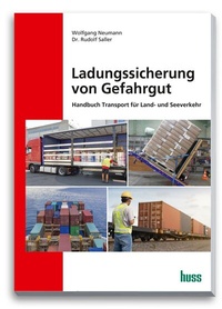Abbildung von: Ladungssicherung von Gefahrgut - Huss-Verlag