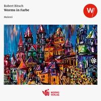 Enlarge image Cover: Worms in Farbe - Worms Verlag