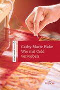 Cover: Wie mit Gold verwoben - Francke-Buch