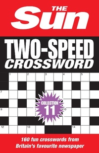 Enlarge image Cover: The Sun Two-Speed Crossword Collection 11 - Collins