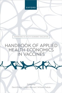 Abbildung von: Handbook of Applied Health Economics in Vaccines - OUP eBook