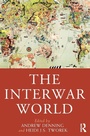 Cover: The Interwar World - Routledge
