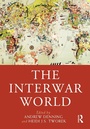 Cover: The Interwar World - Routledge