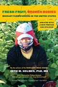 Cover: Fresh Fruit, Broken Bodies - University of California Press
