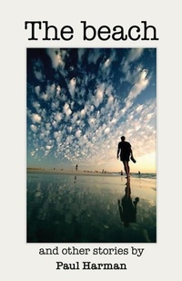 Abbildung von: The Beach and other stories - paul harman