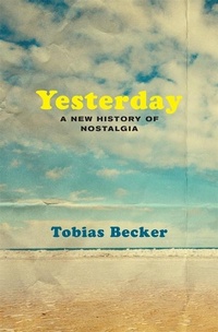 Enlarge image Cover: Yesterday - Harvard University Press