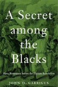 Abbildung von: A Secret among the Blacks - Harvard University Press