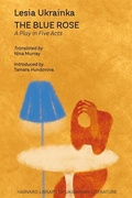 Cover: The Blue Rose - Harvard University Press
