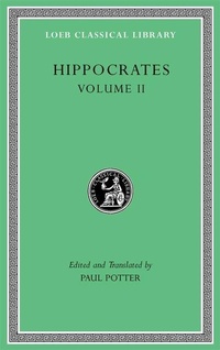 Enlarge image Cover: Hippocrates, Volume II - Harvard University Press