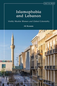 Bild: Islamophobia and Lebanon - I.B. Tauris