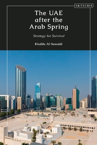 Abbildung von: The UAE after the Arab Spring - I.B. Tauris
