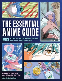 Enlarge image Cover: The Essential Anime Guide - Running Press