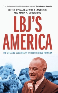Enlarge image Cover: LBJ's America - Cambridge University Press