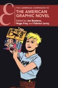 Cover: The Cambridge Companion to the American Graphic Novel - Cambridge University Press