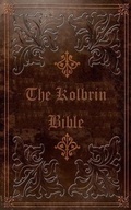 Cover: THE KOLBRIN BIBLE - Dominicus Ioannes