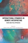 Cover: Interactional Dynamics in Remote Interpreting - Routledge