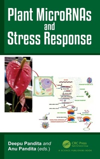 Abbildung von: Plant MicroRNAs and Stress Response - CRC Press