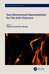 Enlarge image Cover: Two-Dimensional Nanomaterials for Fire-Safe Polymers - CRC Press