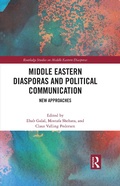 Cover: Middle Eastern Diasporas and Political Communication - Routledge