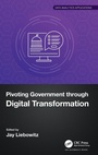Cover: Pivoting Government through Digital Transformation - Auerbach