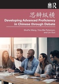 Cover: ???? Developing Advanced Proficiency in Chinese through Debate - Routledge