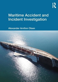 Abbildung von: Maritime Accident and Incident Investigation - Routledge