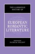Cover: The Cambridge History of European Romantic Literature - Cambridge University Press