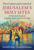 Cover: The Contest and Control of Jerusalem's Holy Sites - Cambridge University Press