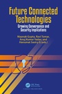 Cover: Future Connected Technologies - CRC Press