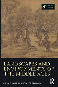 Abbildung von: Landscapes and Environments of the Middle Ages - Routledge
