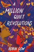Cover: A Million Quiet Revolutions - Square Fish